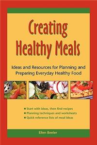 Creating Healthy Meals