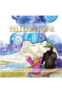Imagination Vacation Yellowstone