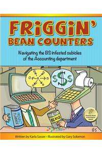 Friggin' Bean Counters