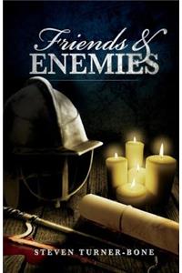 Friends and Enemies