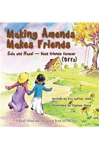 Making Amends Makes Friends: Sula and Hazel - Best Friends Forever (BFFs)