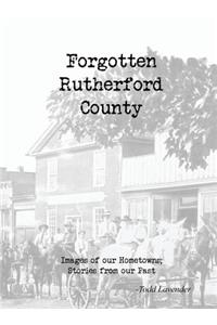 Forgotten Rutherford County