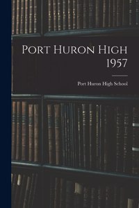 Port Huron High 1957