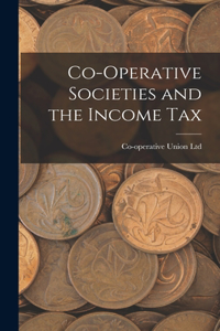 Co-Operative Societies and the Income Tax