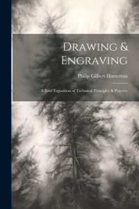 Drawing & Engraving