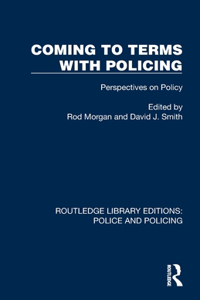 Coming to Terms with Policing