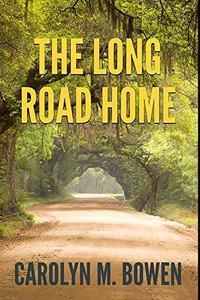 The Long Road Home