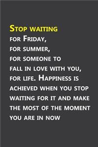 Stop waiting