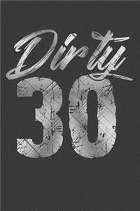 Dirty 30