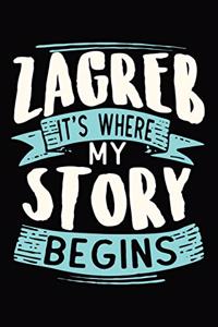 Zagreb It's where my story begins