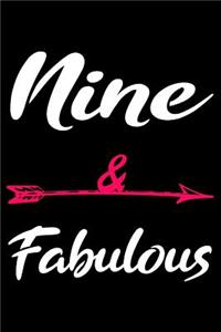 Nine And Fabulous