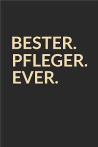 Bester Pfleger Ever