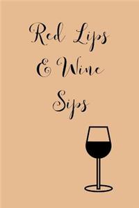 Red Lips & Wine