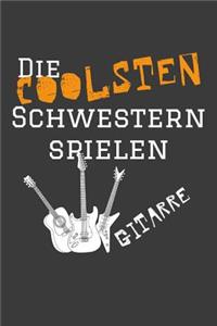 Die coolsten Schwestern spielen Gitarre.