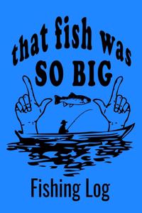 Fishing Log