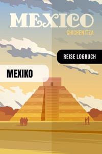 Mexiko Reise Logbuch