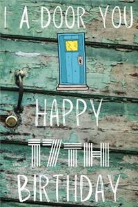 I A-Door You Happy 17th Birthday
