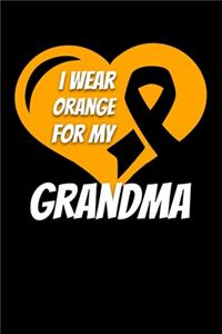 I Wear Orange For My Grandma