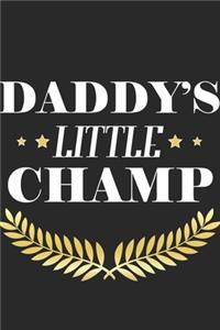 Daddys Little Champ