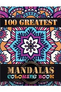 100 Greatest Mandalas Coloring Book