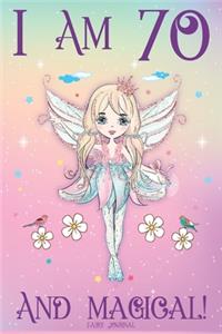 Fairy Journal I am 70 and Magical