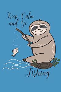 Fishing and Sloths