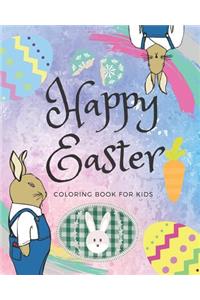 Happy Easter Coloring Book for Kids