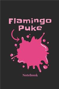 Flamingo Puke Notebook