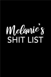 Melanie's Shit List