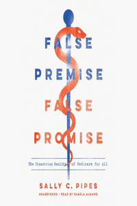 False Premise, False Promise Lib/E