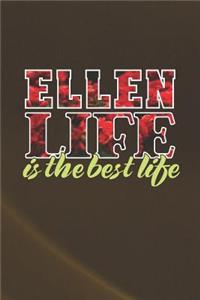 Ellen Life Is The Best Life