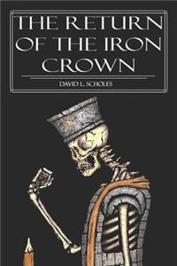 Return of the Iron Crown
