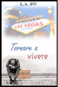 Tornare a vivere