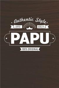 Authentic Style Super Quality Papu 100% Original