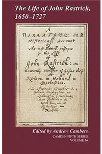The Life of John Rastrick, 1650-1727
