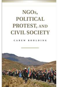 Ngos, Political Protest, and Civil Society