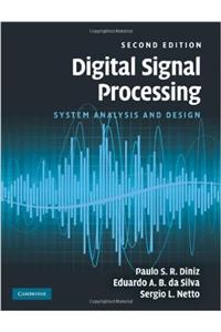 Digital Signal Processing, 2Nd Edition : System Analysis And Design