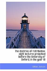 The Doctrine of Retribution
