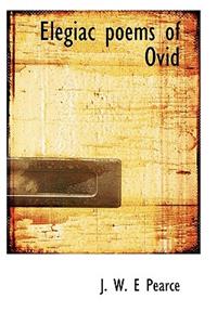 Elegiac Poems of Ovid