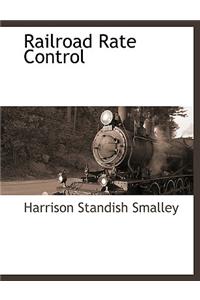 Railroad Rate Control