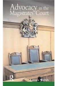 Advocacy in the Magistrates' Court