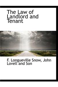 The Law of Landlord and Tenant