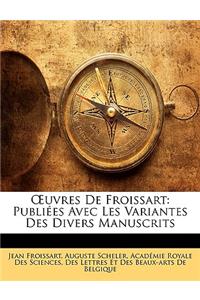 OEuvres De Froissart