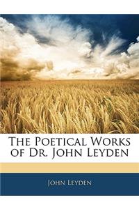 The Poetical Works of Dr. John Leyden