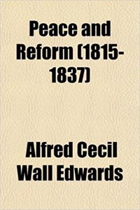 Peace and Reform (1815-1837)