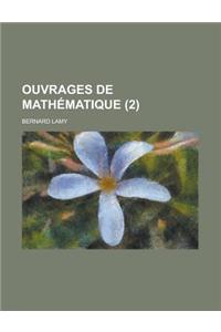 Ouvrages de Mathematique (2 )