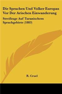 Sprachen Und Volker Europas Vor Der Arischen Einwanderung