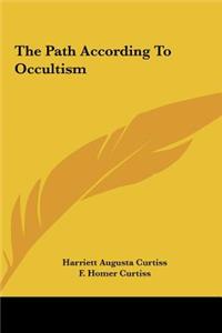The Path According to Occultism