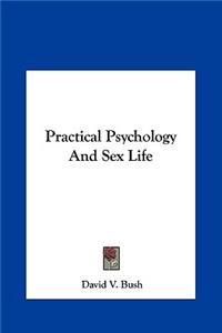 Practical Psychology And Sex Life