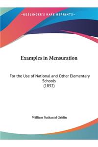 Examples in Mensuration